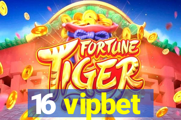 16 vipbet